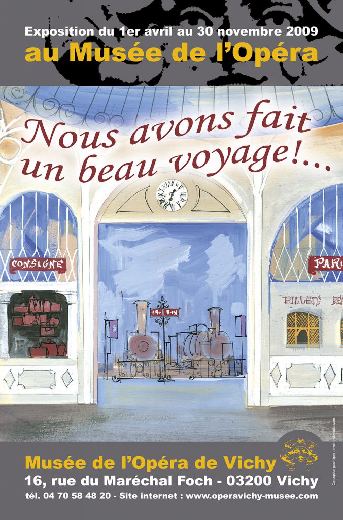 Exposition 2009 Nous avons fait un beau voyage !... - affiche