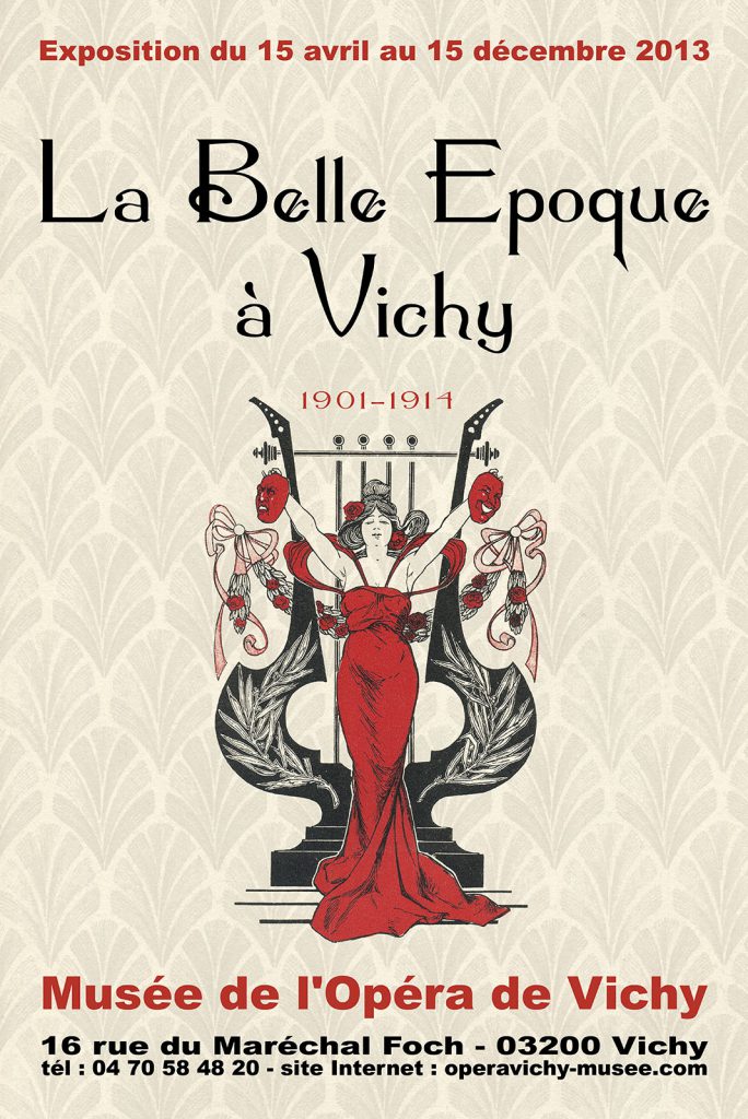 Exposition 2013 La Belle Époque à Vichy 1901-1914 - affiche